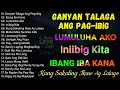 Best Of OPM Love Songs 2024 💘 Ganyan Talaga Ang Pag-Ibig, Ibang Iba Kana 😢 ✨Tagalog Love Song 2024
