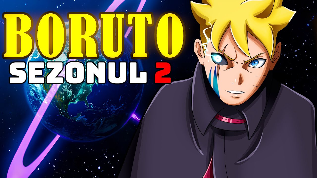 Boruto Sezonul 2 