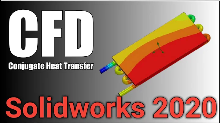 Optimizing Conjugate Heat Transfer in CFD: A Step-by-Step SolidWorks 2020 Tutorial