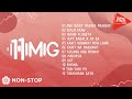 Himig 11TH | Non-Stop OPM Songs ♪