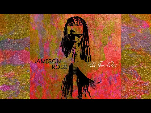 JAMISON ROSS - Everybody's Cryin' Mercy