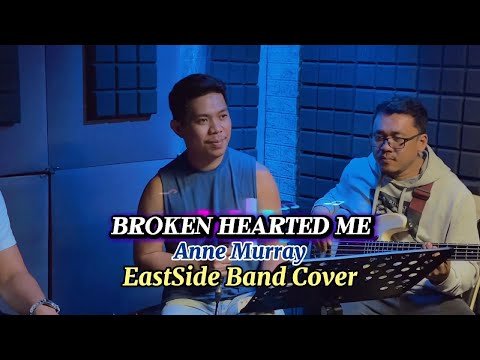 Broken Hearted Me by Anne Murray - Cover by EastSide Band