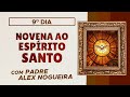 Novena ao Divino Espírito Santo - 9º dia