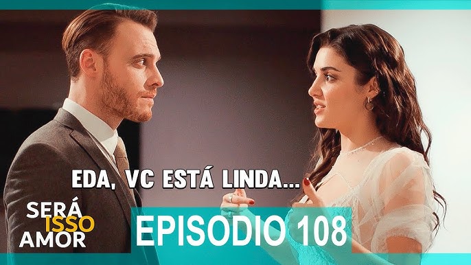 CONHEÇA SERÁ ISSO AMOR?, NOVA SÉRIE DE ROMANCE QUE ACABOU DE