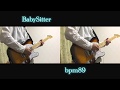 【ベビシ】bpm89 / BabySitter【ギター】
