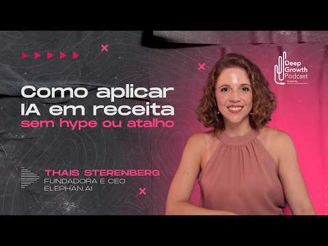 How to Apply AI to Revenue Without the Hype or Shortcuts | Thais Sterenberg, CEO Elephan.ai - Dee...