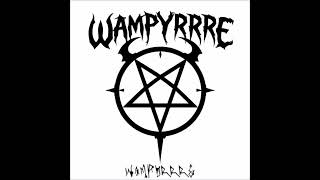 Wampyrrre - II