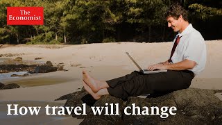 How will covid-19 change travel?