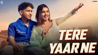 Tere Yaar Ne - Karan Randhawa (Official Video) Deepak Dhillon - Punjabi Song 2023 - Geet MP3