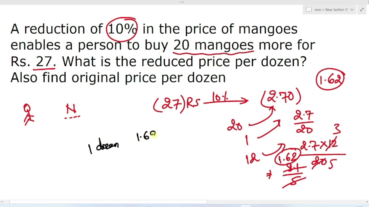 A reduction of 10 in the price of mangoes enables a person to buy 20