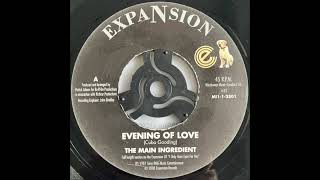 The Main Ingredient - Evening Of Love 1981 Sunset Mix