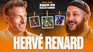 Hervé Renard, Sélectionneur à la Carrière Passionnante ! (Zack en Roue Libre Hors Série)
