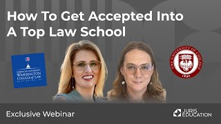 How To Get Accepted Into A Top Law School