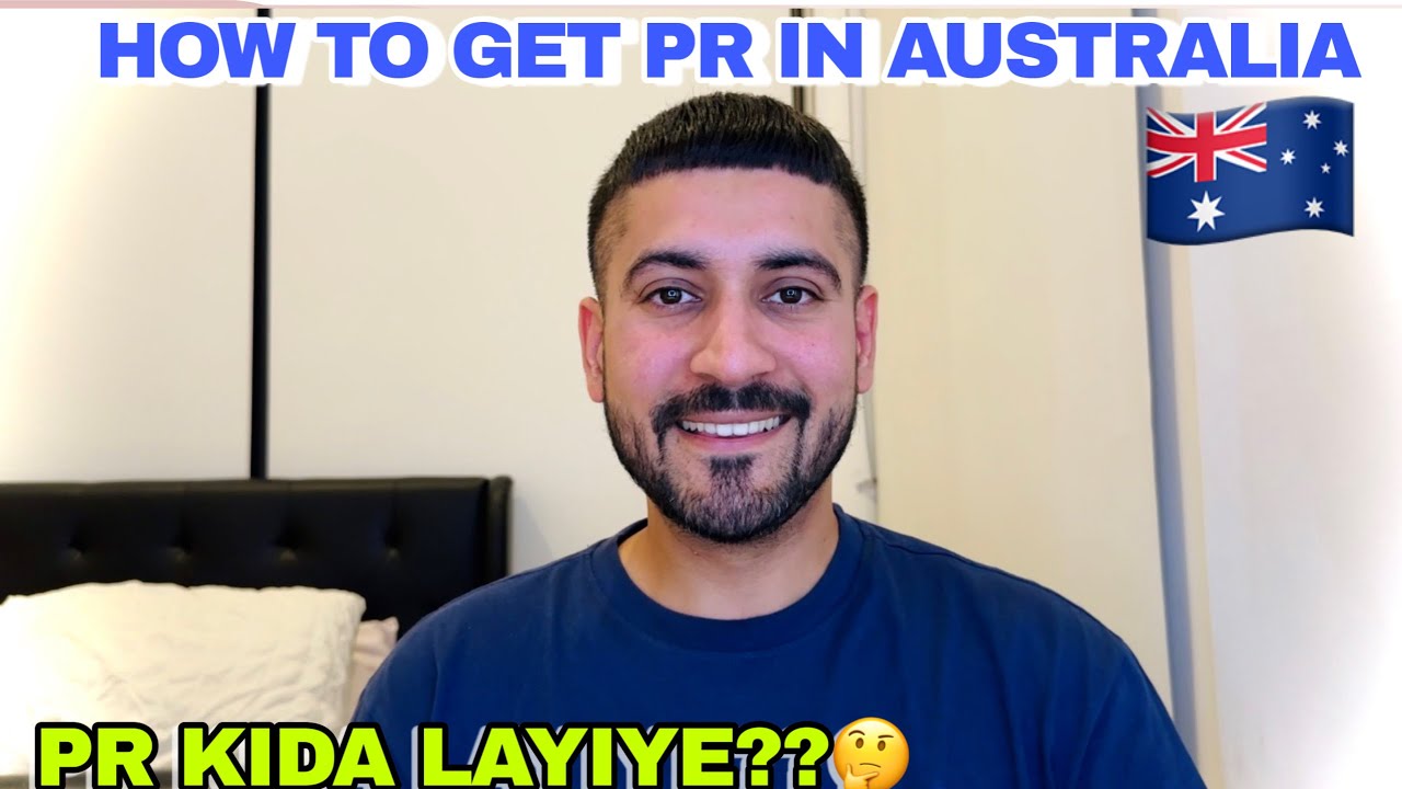 HOW TO GET PR IN AUSTRALIA PR KIDA LAYIYE?? YouTube HOW TO GET PR IN AUSTRALIA PR KIDA LAYIYE?? YouTube