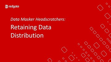 Data Masker Headscratchers: Retaining Data Distribution