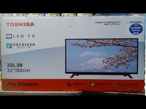 شرح برمجة شاشة توشيبا TOSHIBA 32L3965EA و تحميل ملف قنوات جاهز عن طريق الفلاشة usb