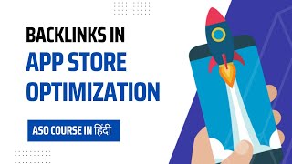 Backlinks For App Store Optimization | ASO Course Checklist - in हिंदी screenshot 5