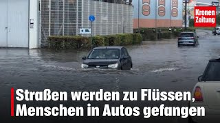 Straßen wie Flüsse, Menschen in Autos eingesperrt | krone.tv NEWS
