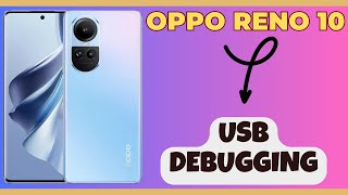Usb debugging Oppo Reno 10 || How to set USb debugging || How to use USB debugging