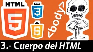 Curso de HTML5 esencial - Cuerpo del HTML (body, div, table)