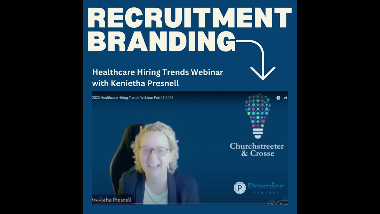 Branding Strategy for Recruiting with Keneitha Presnell