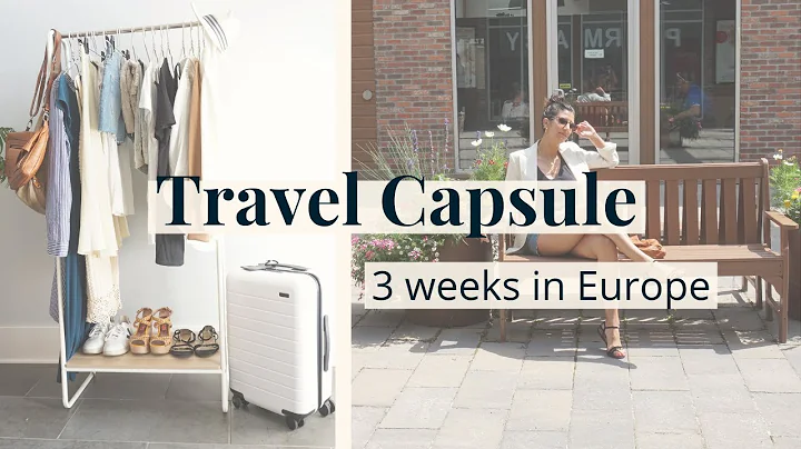 Travel Capsule: 3 Weeks in Europe | How to Pack Li...