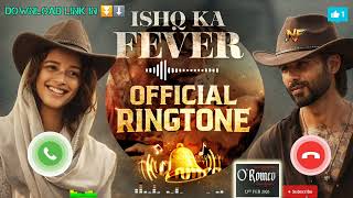 Halka Halka Fever h song ringtone download ⬇️⏬️ arjit singh | ishq ka fever ringtone | Shahid Kapoor screenshot 4