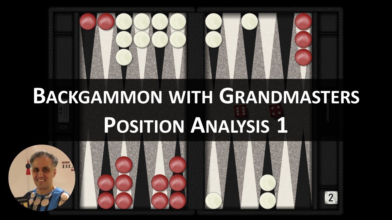 Backgammon with Grandmasters Position Analysis 1 - YouTube