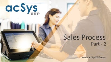 acSys ERP - Sales Process - Part 2
