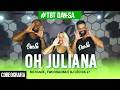 Oh Juliana - MC Niack, Two Maloka e DJ Léo da 17 - #TBT Dan-Sa / Daniel Saboya (Coreografia)