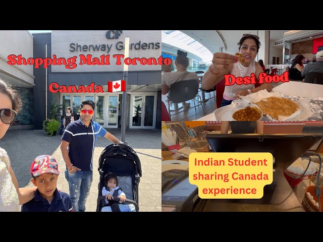 Toronto CF Sherway Gardens Visit vlog l Indian Student sharing their  experience about Canada 🇨🇦 