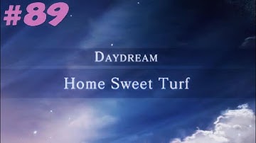Trails into Reverie #89: Daydream - Home Sweet Turf. Former Saber Vipers and Testaments reunion.