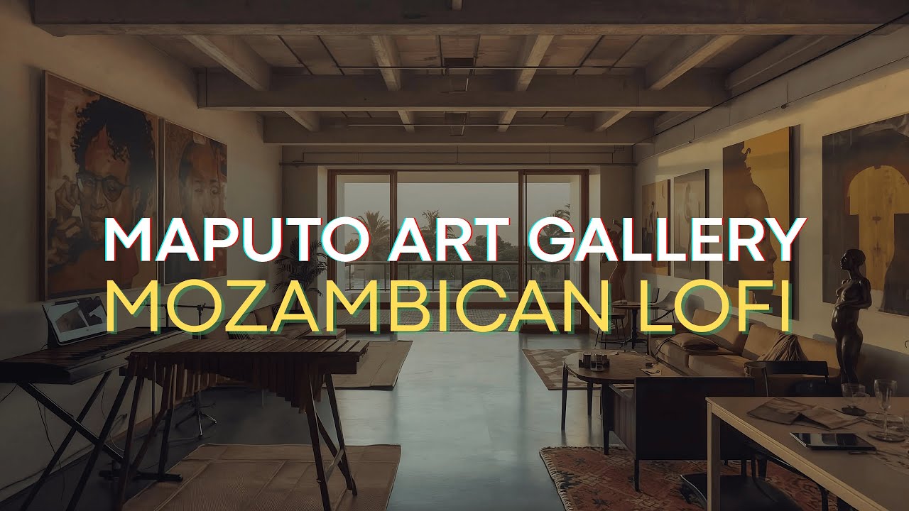 Maputo Art District Lofi | Mozambican Marrabenta Beats to Create/Study