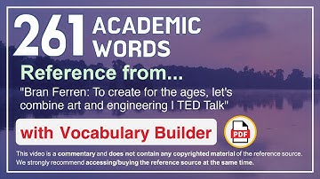 261 Academic Words Ref from "To create for the ages, let