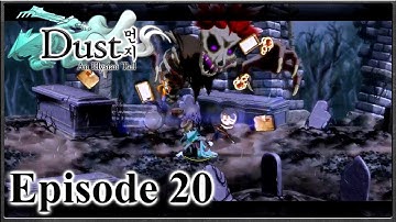 Dust: An Elysian Tail - Nanoth Mansion & Banishing The Evil Kane - Episode 20