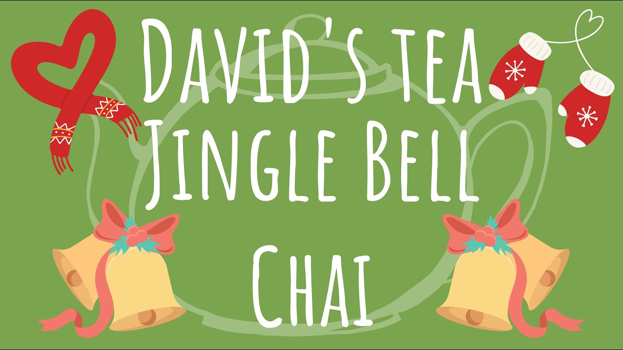 DAVIDS TEA REVIEW Jingle Bell Chai YouTube