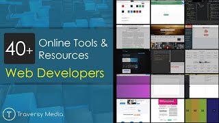 40+ Online Tools & Resources For Web Developers & Designers 40+ Online Tools & Resources For Web Developers & Designers