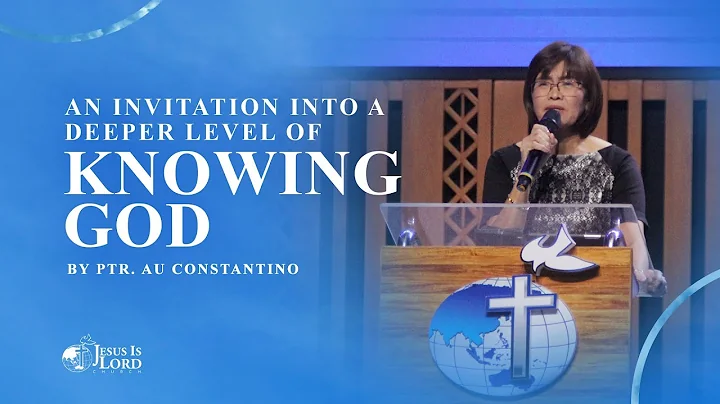 An Invitation into a Deeper Level of Knowing God -...