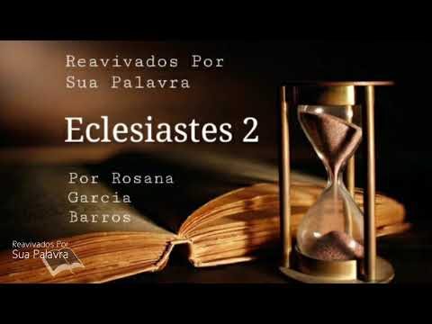 ReavivadospSp - Eclesiastes 02 - Rosana Garcia barros