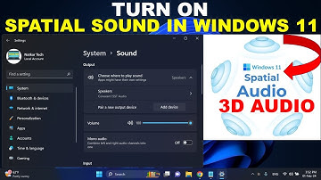 Turn on Spatial Sound in Windows 11 | How to Enable Spatial Sound on Windows 11 [Tutorial]