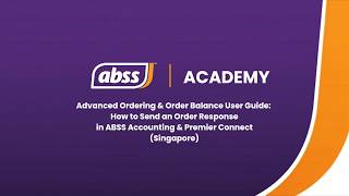 Advanced Ordering | How to Send an Order Response in ABSS Accounting and Premier Connect