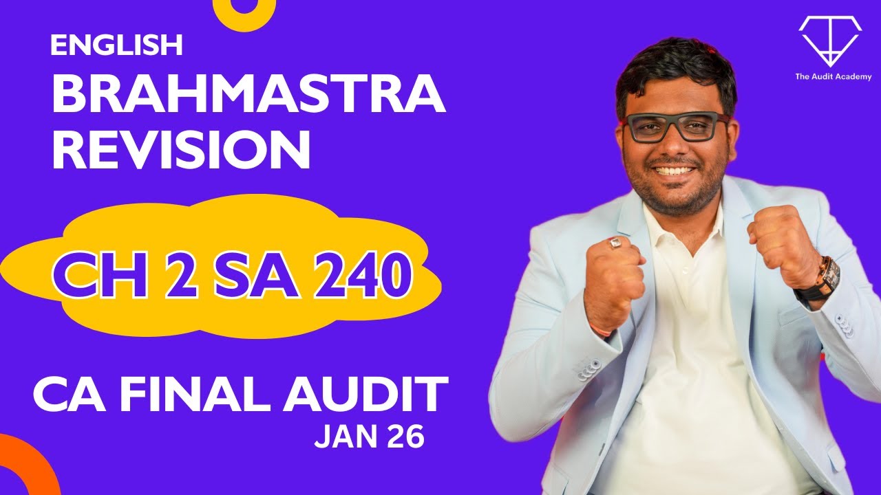 Brahmastra Revision English | Ch 2 SA 240 | CA Final Audit