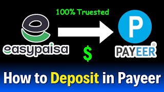 Deposit Money in Payeer | Payeer Pk | How To Deposit Money In Payeer Account From Easypaisa Jazzcash