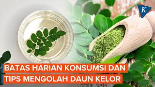 Moringa Leaf Consumption Guide: Daily Limits and Preparation Tips