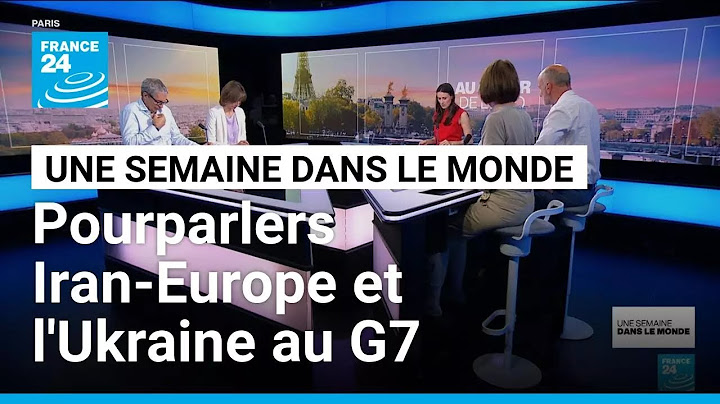 Pourparlers Iran / Europe à Genève et pas de position commune pour l'Ukraine lors du G7