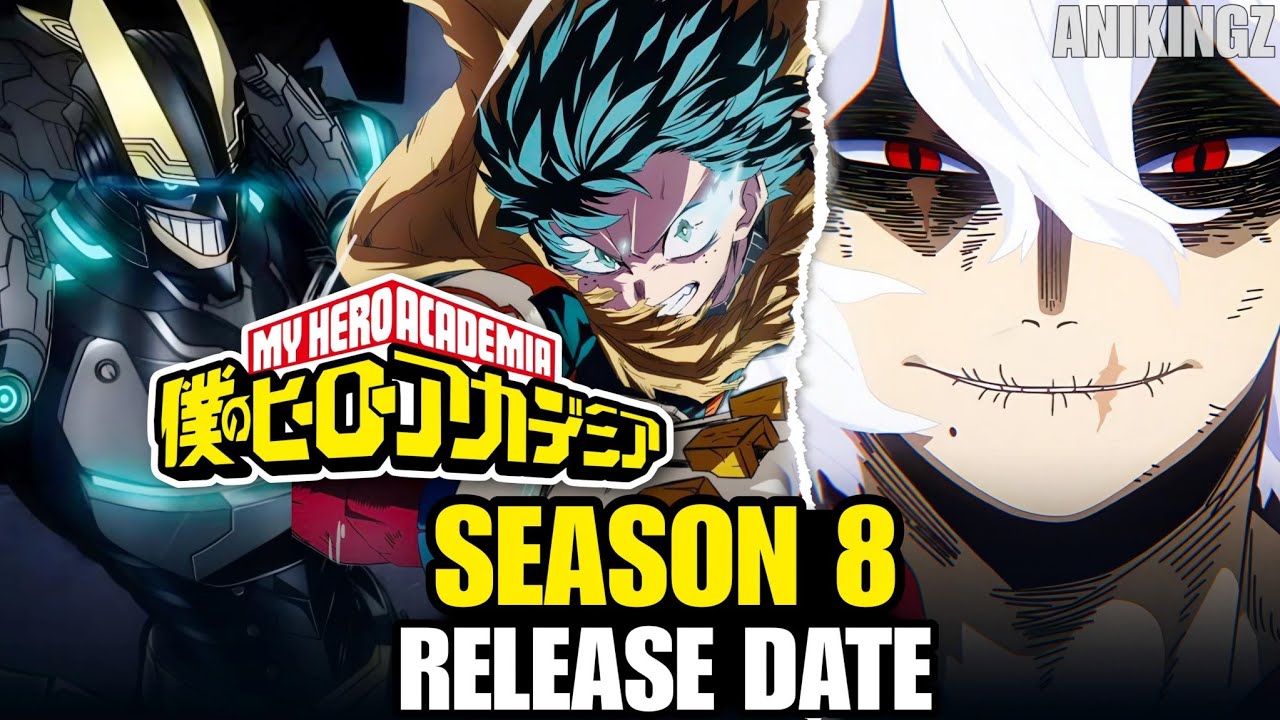 My Hero Academia Season 8 Trailer Release Date & Everything