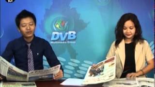DVB -11-11-2014 သတင္းစာေပၚကဖတ္စရာမ်ား အပုိင္း(၂)
