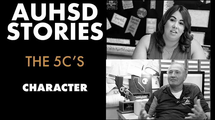 AUHSD Stories: The 5C's Series: Character