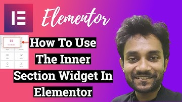 How to use the Inner Section Widget in Elementor