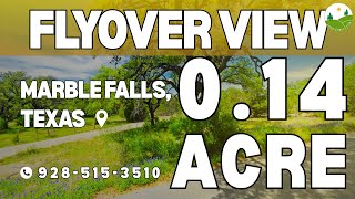 Fly Over - 0.14 acre land for sale in Marble Falls, Texas [814447]